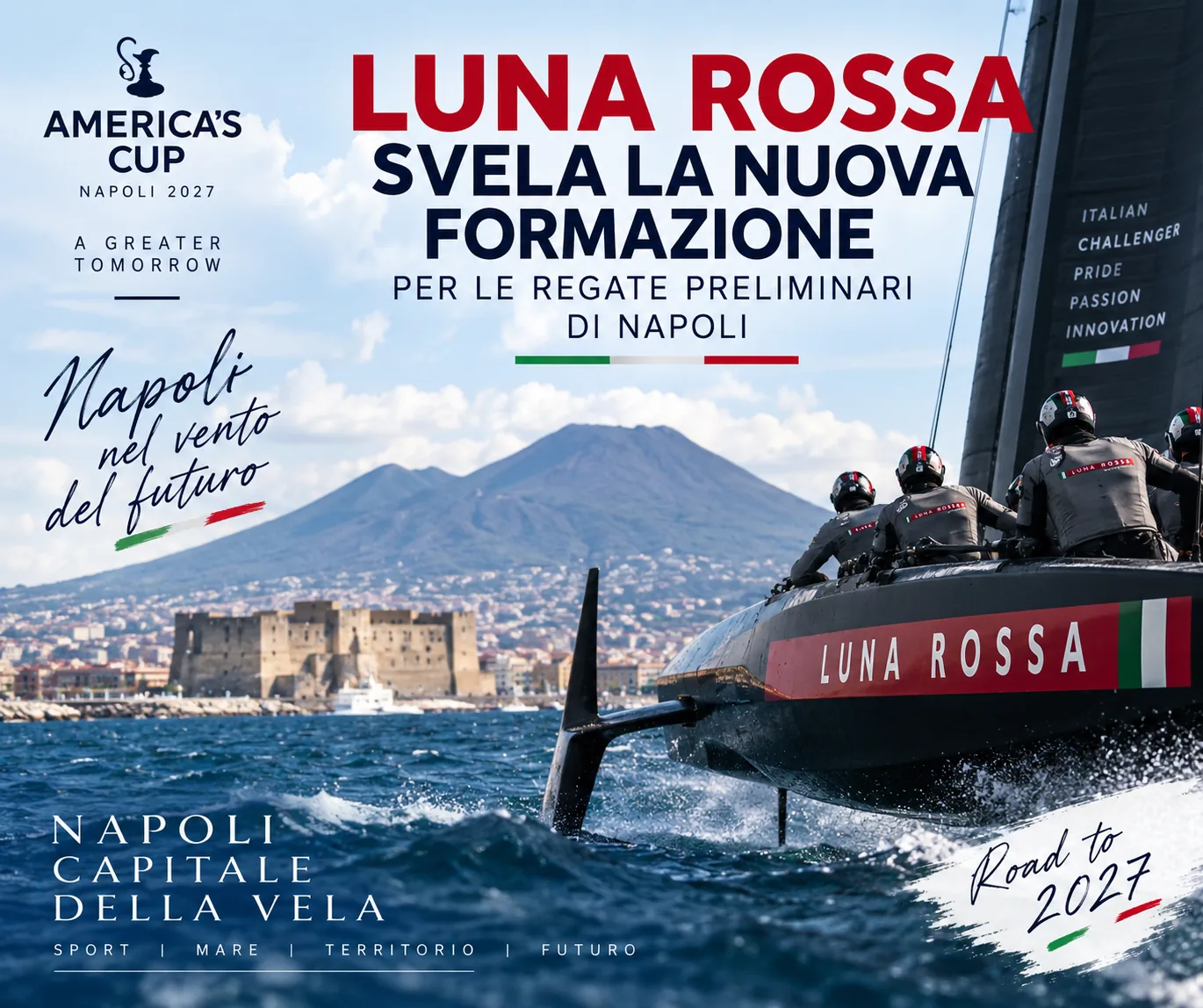 ⛵ America’s Cup: Luna Rossa unveils its crews for the Naples Preliminary Regatta