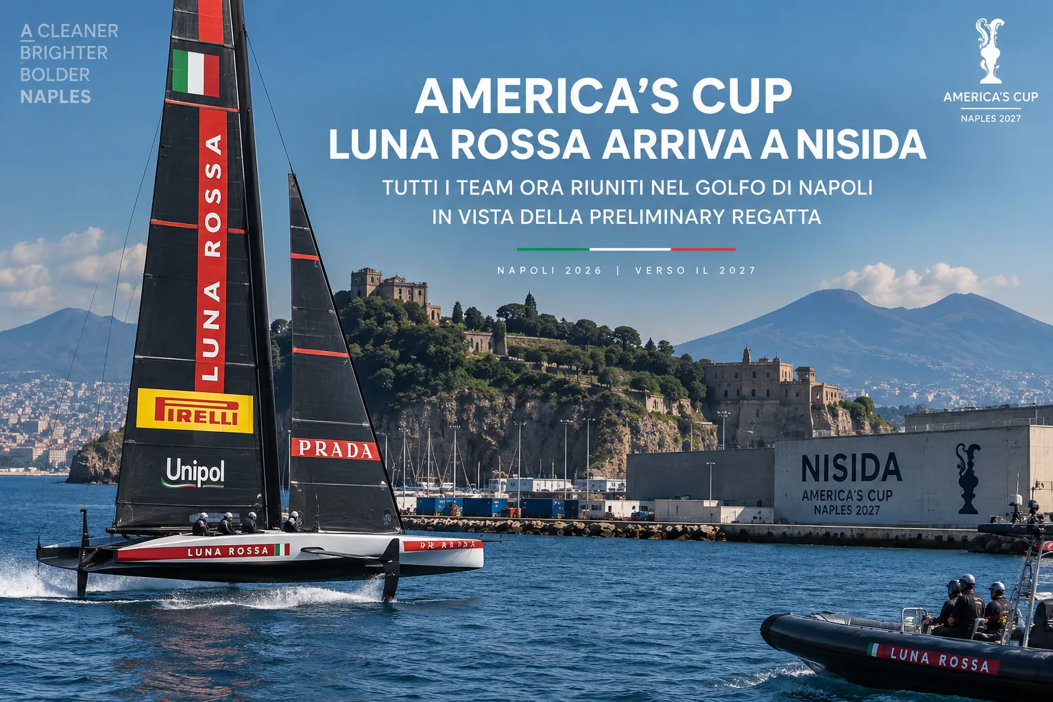 America’s Cup: Luna Rossa Arrives in Nisida as Naples Prepares for the Racing