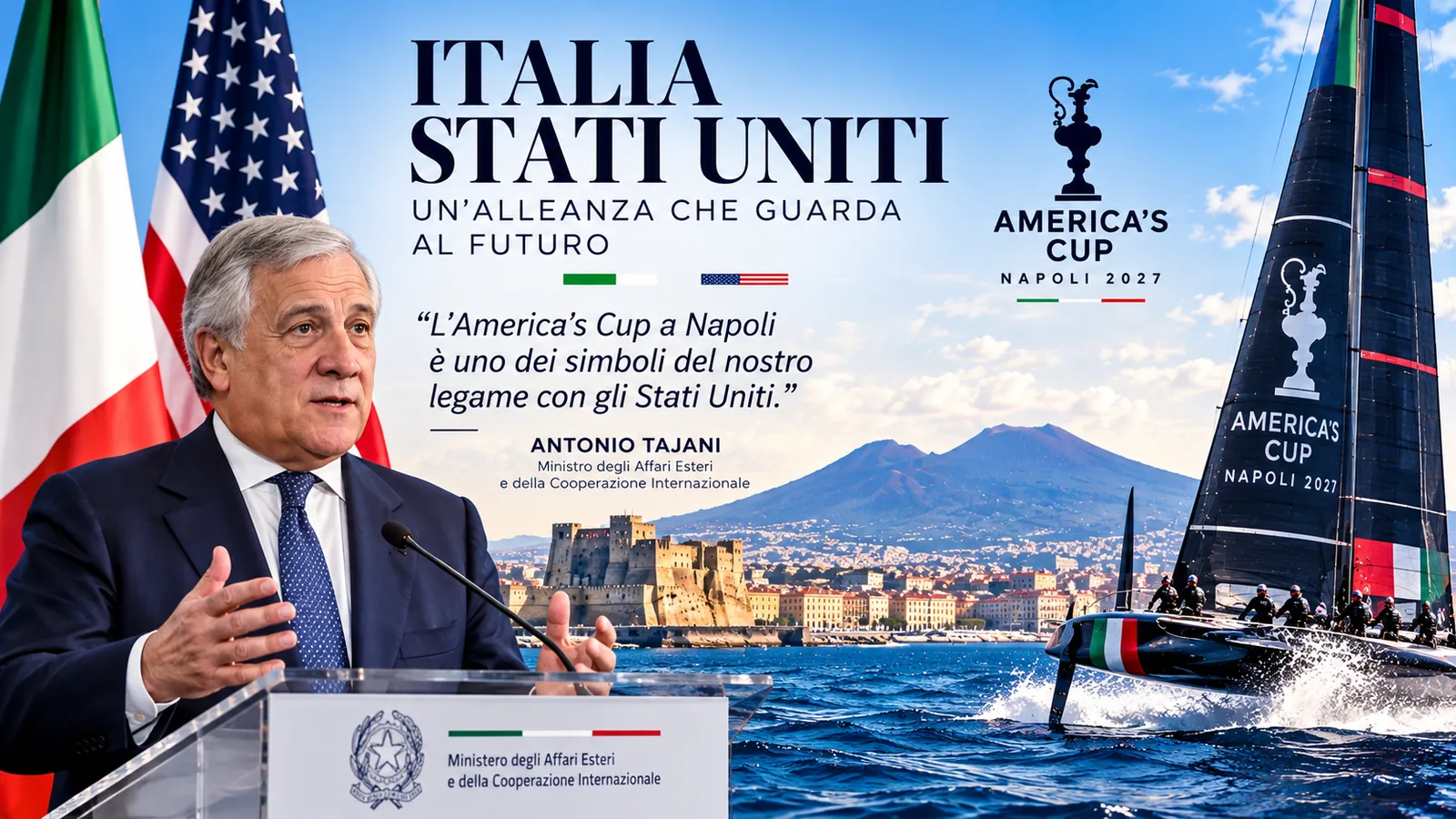 ⛵ America's Cup Naples 2027: Italian Foreign Minister Tajani Highlights Strong Ties Between Italy and the United States